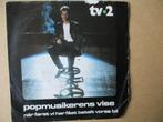 s5097 tv.2 - popmusikerens vise, Ophalen, Gebruikt, 7 inch, Single