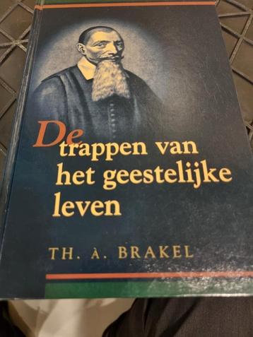 Th. à. Brakel. De trappen van het geestelijke leven. beschikbaar voor biedingen