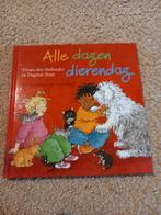 Vivian den Hollander - Alle dagen dierendag, 3 tot 4 jaar, Vivian den Hollander, Ophalen of Verzenden, Zo goed als nieuw