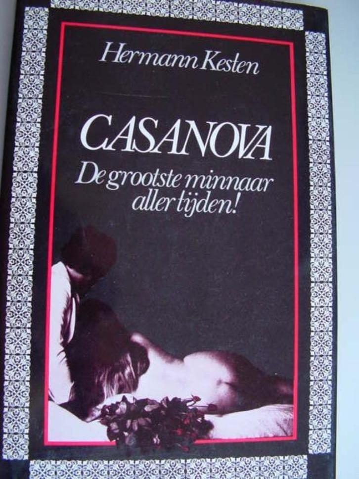 Casanova, de grootste minnaar aller tijden- Hermann Kesten, Boeken, Literatuur, Zo goed als nieuw, Europa overig, Ophalen of Verzenden