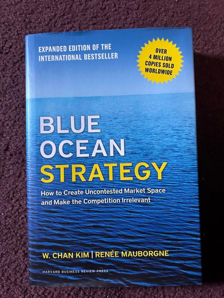 Blue Ocean Strategy - W. Chan Kim & Renée Mauborgne, Ophalen of Verzenden, Gelezen, Management