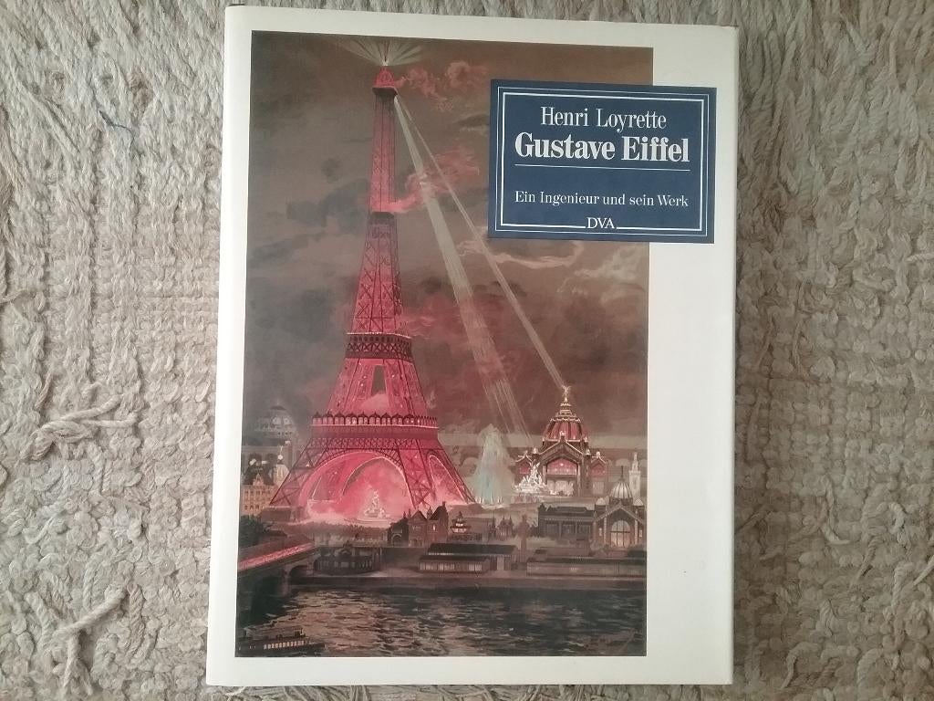 Gustave Eiffel - Ingenieur und Werk / H Loyrette (1985), Boeken, Gelezen, 19e eeuw, Europa, Ophalen of Verzenden