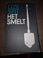 Lize Spit Het Smelt, Ophalen of Verzenden, Gelezen