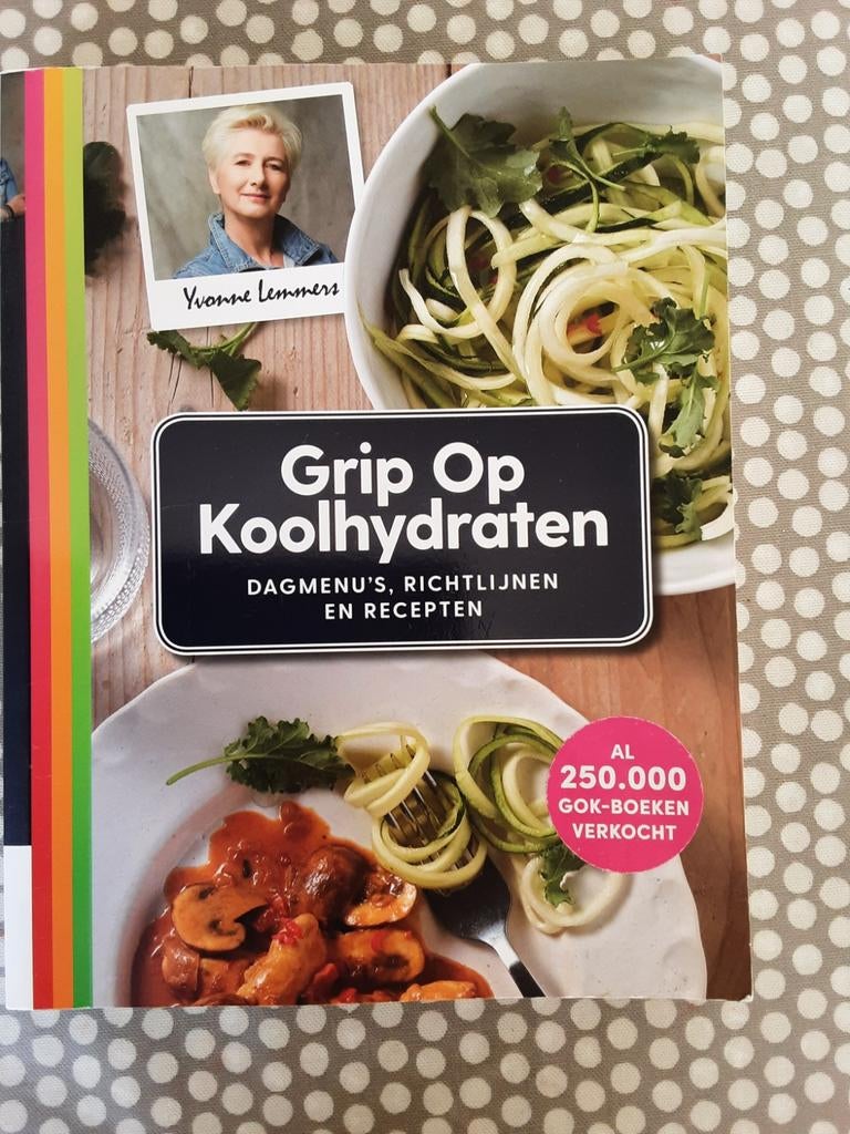 Yvonne Lemmers  - Grip op koolhydraten GOK, Ophalen of Verzenden, Zo goed als nieuw, Dieet en Voeding, Yvonne Lemmers