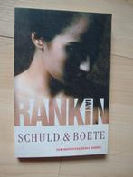 SCHULD EN BOETE  Ian Rankin Een inspecteur rebus bundel, Boeken, Ophalen of Verzenden, Gelezen