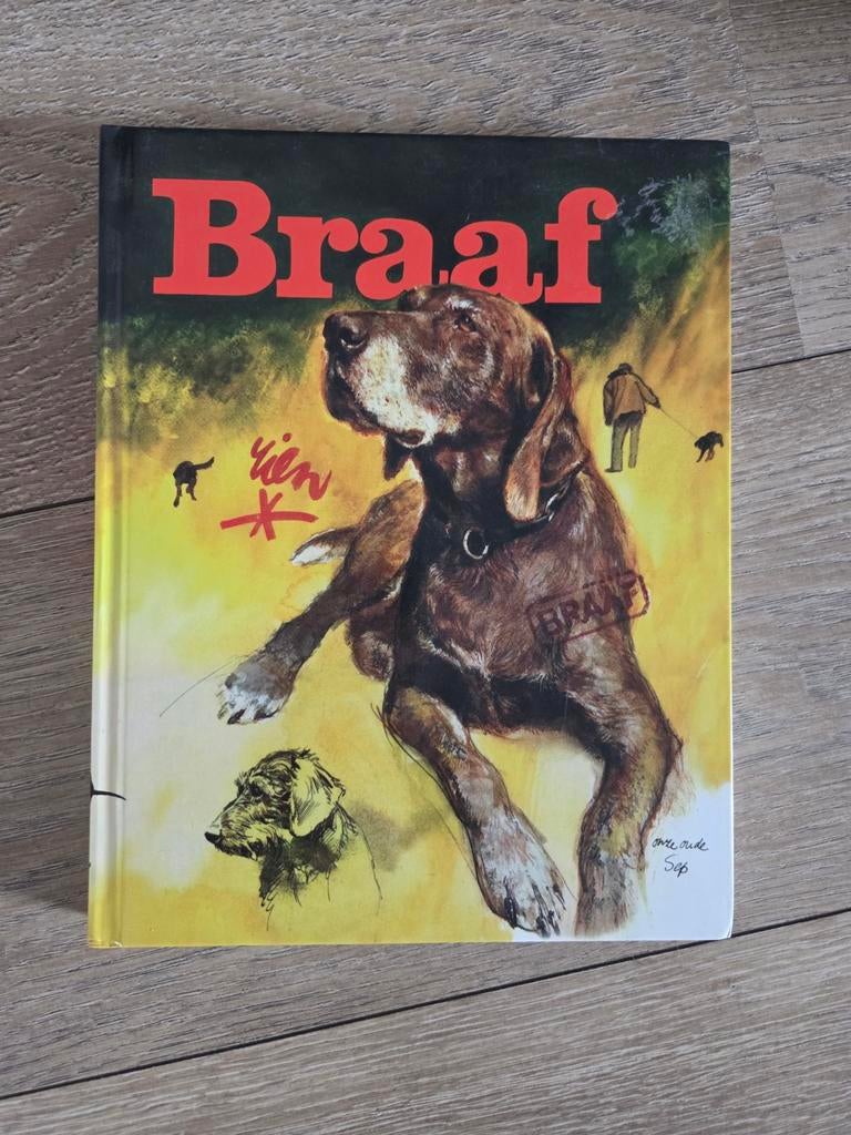 Boek Braaf Rien Poortvliet - Kok Kampen, Ophalen of Verzenden, Zo goed als nieuw, Honden