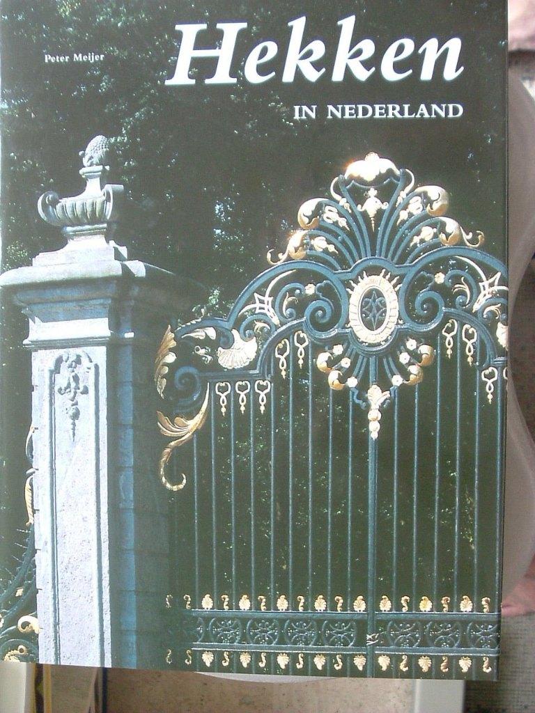 Hekken in Nederland - Monumentenzorg., Ophalen of Verzenden, Zo goed als nieuw, P. Meijer, Architectuur algemeen