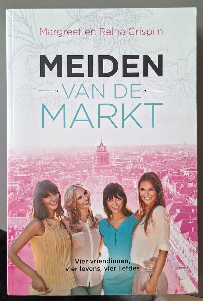 Reina Crispijn - Meiden van de markt, Boeken, Ophalen of Verzenden, Zo goed als nieuw, Reina Crispijn; Margreet Crispijn