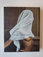 Marc Lagrange Senza Parole, Verzenden, Zo goed als nieuw, Fotografen, Marc Lagrangre