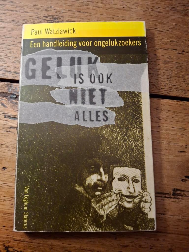 P. Watzlawick. Geluk is ook niet alles., Boeken, Ophalen of Verzenden, Gelezen
