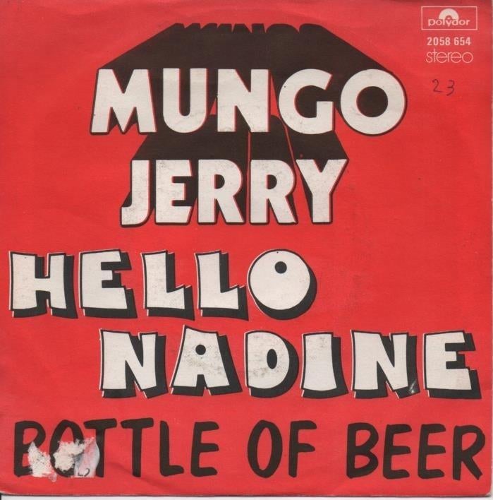 Mungo Jerry - Hello Nadine uit 1975, Gebruikt, Verzenden, 7 inch, Single