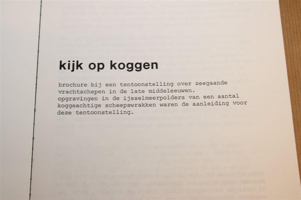 Kijk op Koggen — Vrachtschepen Late Middeleeuwen, Brochure, Ophalen of Verzenden, 14e eeuw of eerder, Gelezen