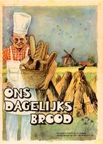 Ons dagelijks brood, Ophalen of Verzenden, Gelezen