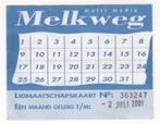 toegangskaartje Melkweg Amsterdam 2 juli 2001 (TK 27), Ophalen of Verzenden