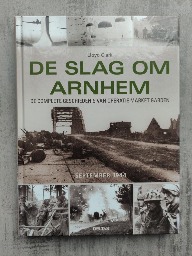 De slag om Arnhem, complete geschiedenis market garden, Boeken, Ophalen of Verzenden, Tweede Wereldoorlog, Overige onderwerpen