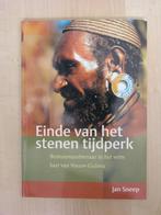 Jan Sneep - Einde van het stenen tijdperp Nieuw-Guinea, Ophalen, Zo goed als nieuw, Overige gebieden