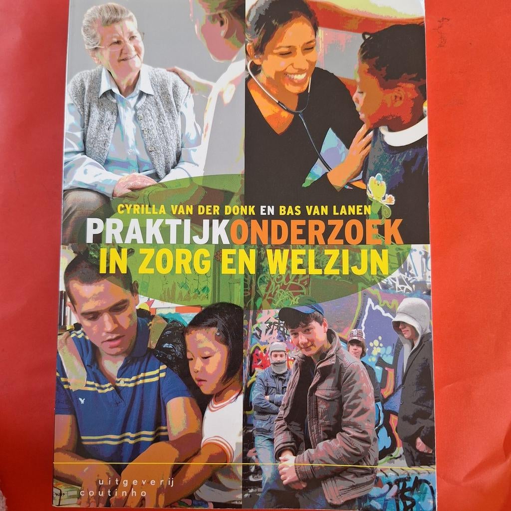 Bas Lanen - Praktijkonderzoek in zorg en welzijn, Bas Lanen; Cyrilla van der Donk, Ophalen of Verzenden, Zo goed als nieuw, Nederland