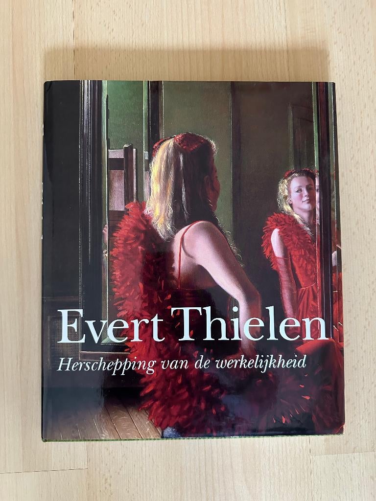 Evert Thielen - Mooi boek over zijn werk, Boeken, Kunst en Cultuur | Beeldend, Nieuw, Ophalen of Verzenden, Wim van der Beek, Schilder- en Tekenkunst