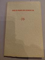 Der is mar ien Dokkum - Jubileumboek 75 jaar, Ophalen of Verzenden