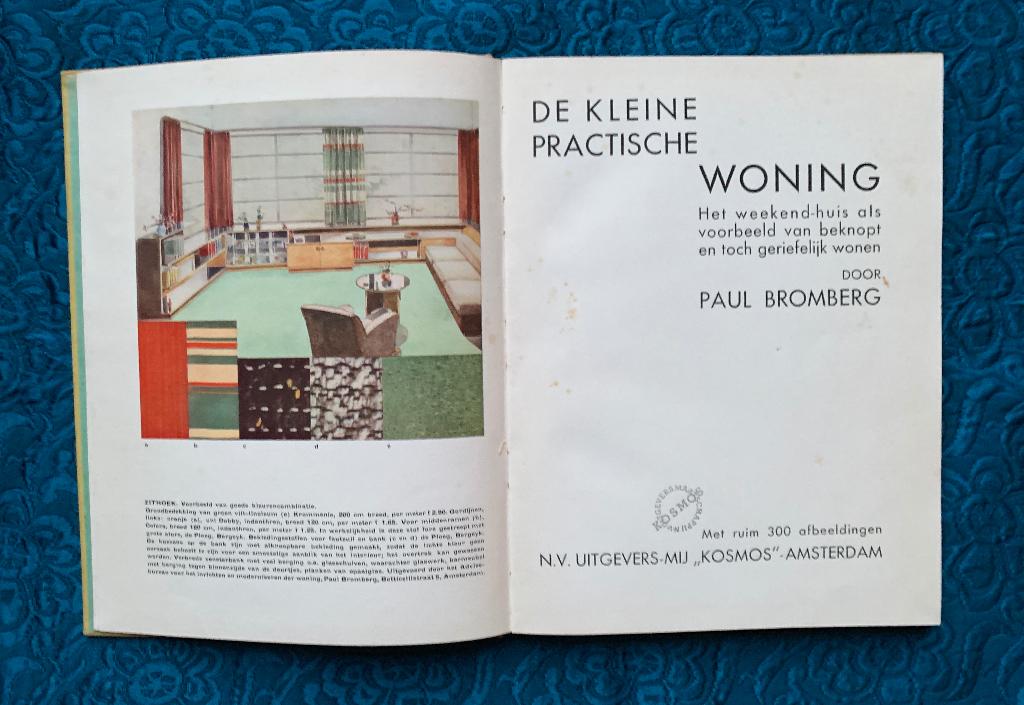 De kleine practische woning - Paul Bromberg, Ophalen of Verzenden, Gelezen, Fotografen