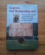 Gegeven Sint-Barbaradag 1300 overzicht van de geschiedenis, Ophalen of Verzenden, Zo goed als nieuw