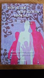 Kon je dan niet blijven voor mij? Zelfdoding in omgeving, Ophalen, Gelezen, Opvoeding vanaf 10 jaar, Riet Fiddelaers-Jaspers