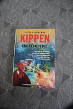 Encyclopedie -Kippen, Boeken, Ophalen of Verzenden, Zo goed als nieuw