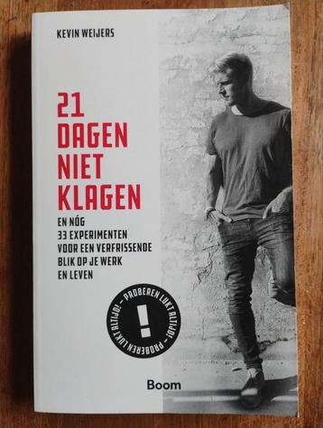 21 Dagen Niet Klagen - Kevin Weijers beschikbaar voor biedingen