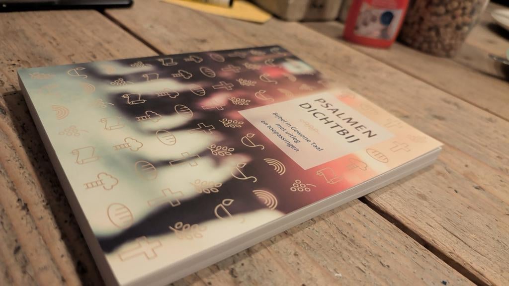 Psalmen Dichtbij - Bijbel in Gewone Taal, Boeken, Godsdienst en Theologie, Gelezen, Christendom | Katholiek, Christendom | Protestants