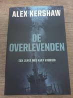 De overledenen alex kershaw een lange weg naar vrijheid, Boeken, Ophalen of Verzenden, Gelezen