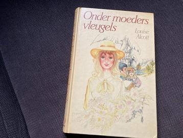 Onder moeders vleugels - Louise Alcott beschikbaar voor biedingen