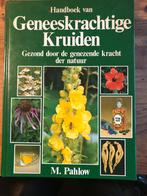 Handboek van Geneeskrachtige Kruiden - M. Pahlow, Ophalen of Verzenden, Zo goed als nieuw, Kruiden en Alternatief
