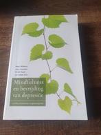 Mark Williams - Mindfulness en bevrijding van depressie, Ophalen of Verzenden, Zo goed als nieuw, Mark Williams