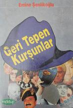 Geri Tepen Kursunlar; Emine Senlikoglu, Boeken, Politiek en Maatschappij, Gelezen, Verzenden