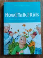 How2Talk2Kids - Broers en zussen zonder rivaliteit, Adele Faber & Elaine Mazlish, Ophalen of Verzenden, Zo goed als nieuw, Opvoeding tot 6 jaar