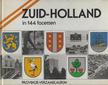 BOEK ZUID-HOLLAND IN 144 FACETTEN PROVINCIE VERZAMEL ALBUM beschikbaar voor biedingen