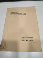 Gedenkboek Beetwortelsuikerfabriek Groningen 1913-1938 !!, Ophalen of Verzenden, Gelezen