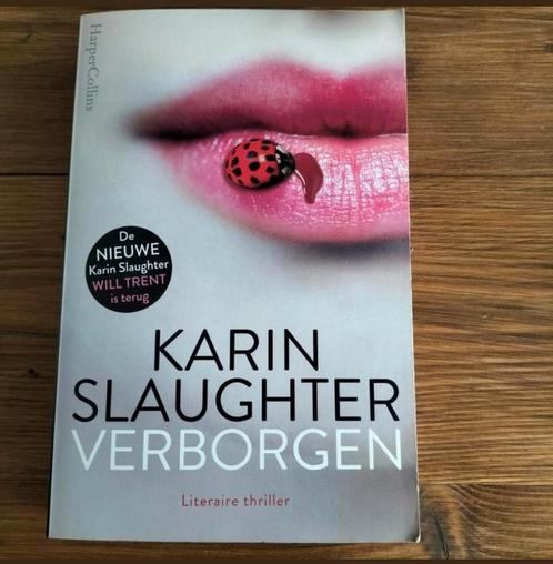 Karen Slaughter VERBORGEN, Boeken, Thrillers, Zo goed als nieuw, Nederland, Ophalen of Verzenden