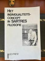 Leo Fretz - Het individualiteitsconcept in Sartres filosofie, Ophalen of Verzenden