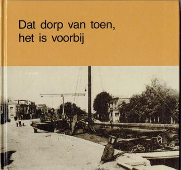 Waddinxveen Dat Dorp van toen beschikbaar voor biedingen