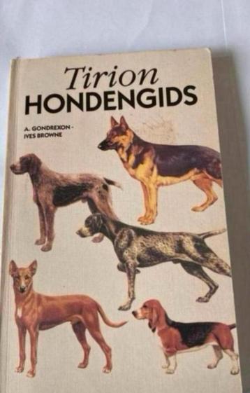 TIRION HONDENGIDS - A. Gondrexon-Ives Browne beschikbaar voor biedingen