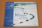 Winters van toen - Echte winters van de vorige eeuw, Boeken, Ophalen of Verzenden, 20e eeuw of later, Zo goed als nieuw