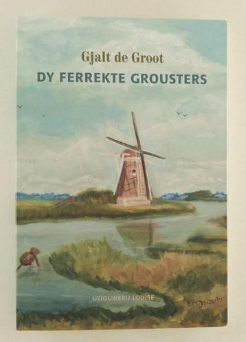 Groot, Gjalt de - Dy ferrekte Grousters beschikbaar voor biedingen