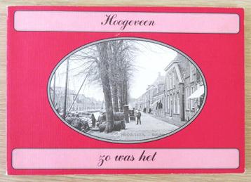 Hoogeveen Zo was het ( oude ansichten )  beschikbaar voor biedingen