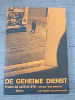 De Geheime Dienst - Verhalen over de BVD, Boeken, Ophalen of Verzenden, Gelezen, Chris Vos, Rens Broekhuis