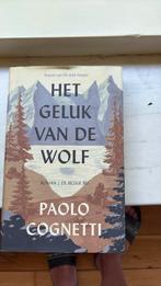 Paolo Cognetti - Het geluk van de wolf, Ophalen of Verzenden, Zo goed als nieuw, Nederland, Paolo Cognetti