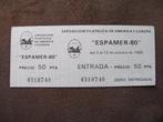 Entreeticket ongelopen Spaanse Expeditie in Madrid 1980, Tickets en Kaartjes, Eén persoon
