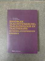 Handboek taalontwikkeling, taalpathologie en taaltherapie bi, Ophalen of Verzenden, Zo goed als nieuw, Sieneke Goorhuis-Brouwer; Anne Marie Schaerlaekens