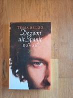 De zoon uit Spanje - Tessa de Loo, Ophalen of Verzenden
