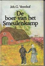 De boer van het Smeulenkamp - Joh.G. Veenhof, Boeken, Romans, Gelezen, Ophalen of Verzenden